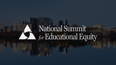 National Summit for Educational Equity in Arlington, VA