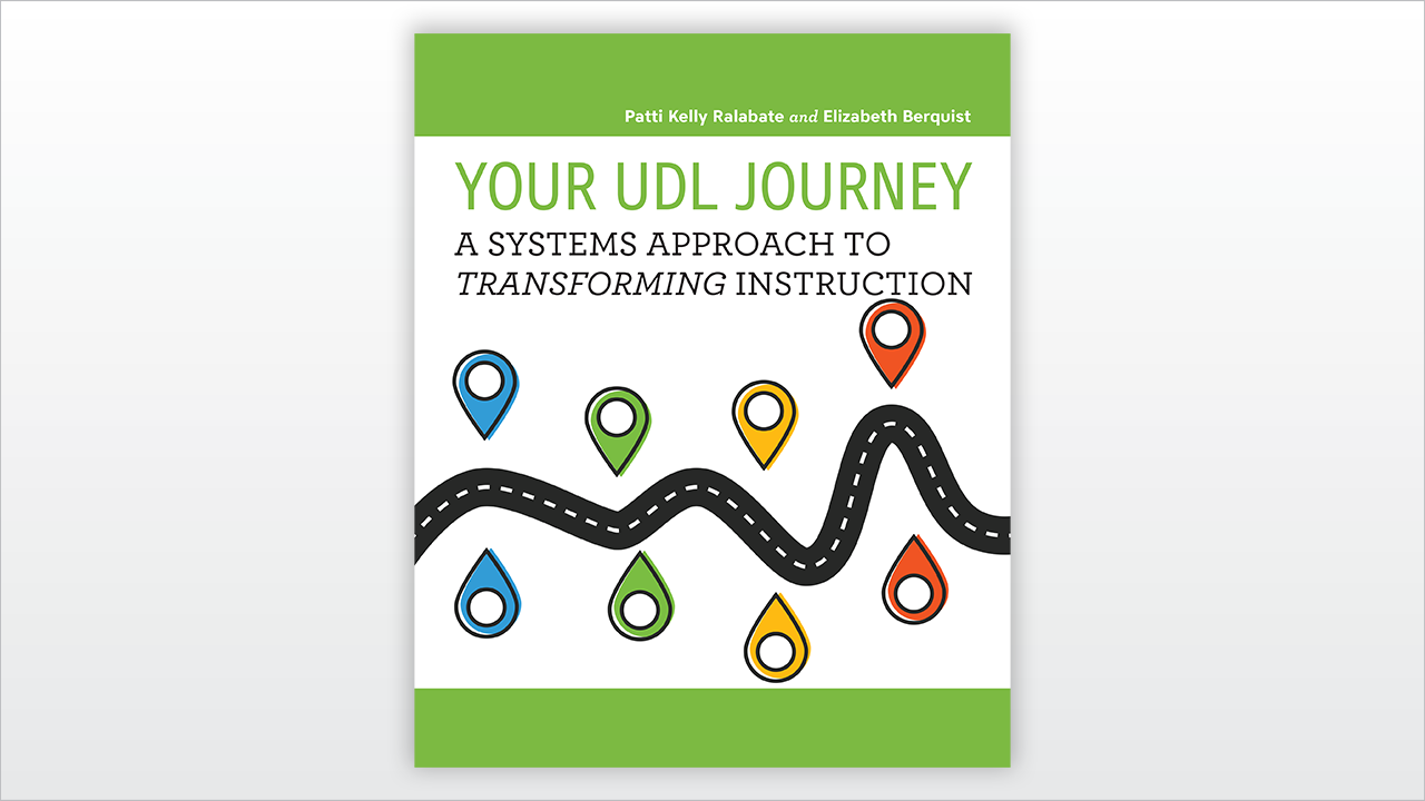 Your UDL Journey A Systems Approach to Transforming Instruction book cover