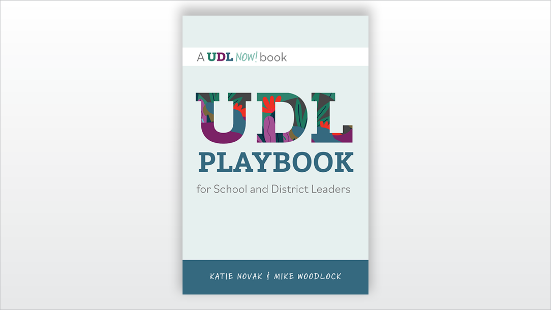 UDL Playbook for School and District Leaders