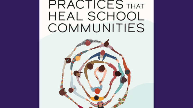 Restorative Practices That Heal School Communities book cover