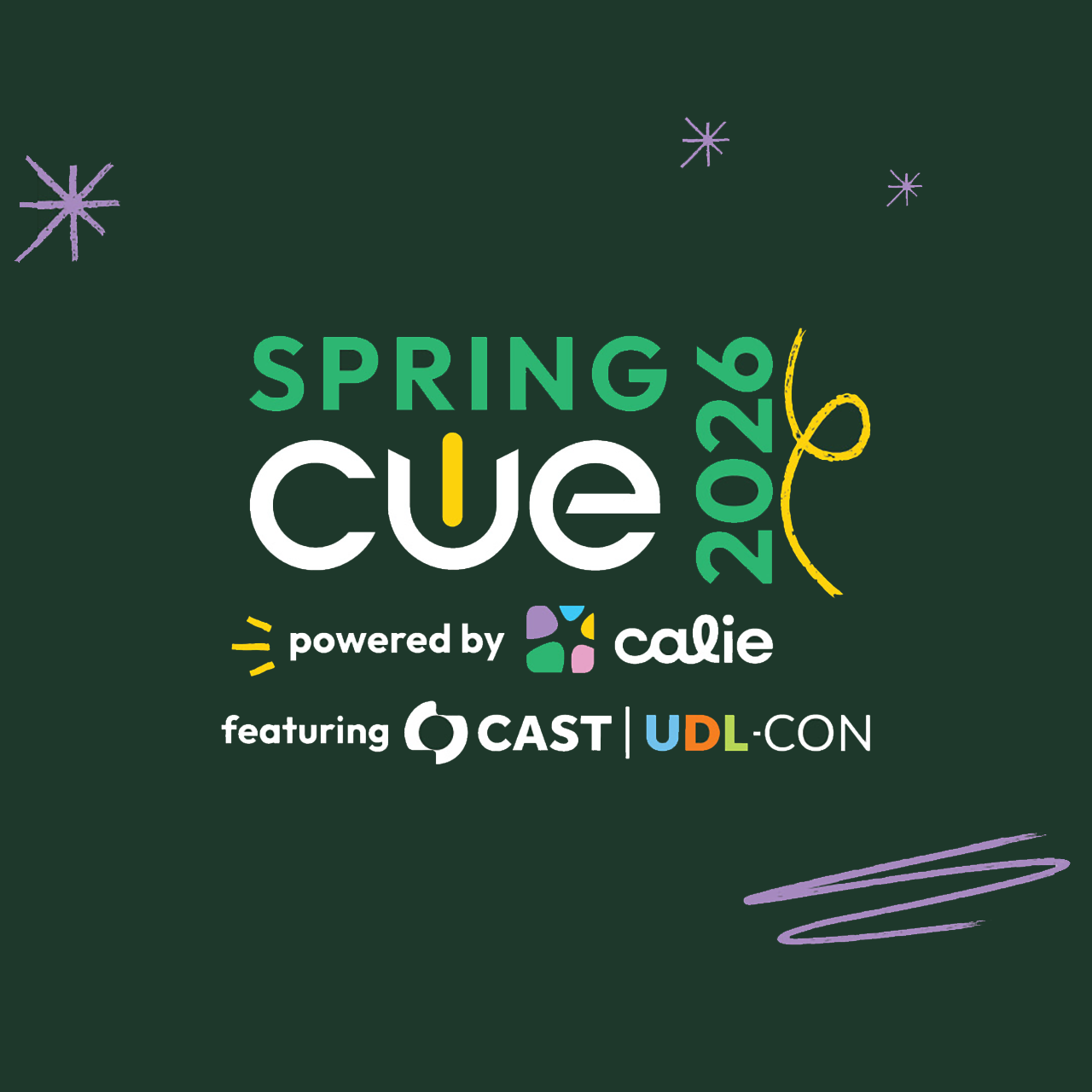 Spring CUE 2026, powered by CALIE, featuring CAST UDL-Con