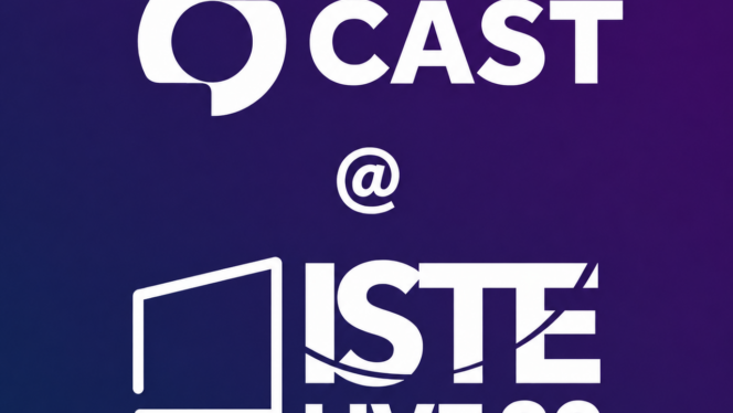 CAST at ISTELive 26
